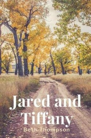 Cover of Jared and Tiffany