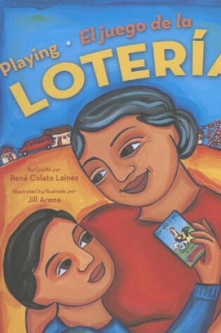 Cover of Playing Loteria /El Juego de la Loteria