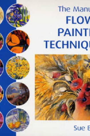 Cover of The Manual of Flower Painting Techniques