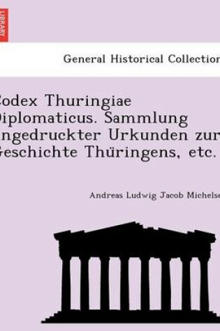 Cover of Codex Thuringiae Diplomaticus