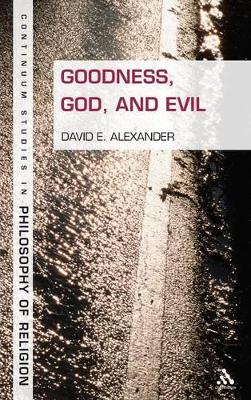 Cover of Goodness, God, and Evil