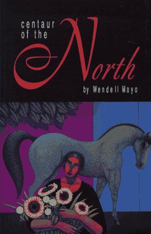 Book cover for Centaur of the North