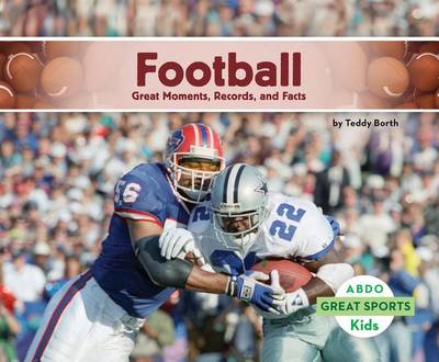 Book cover for Football: Great Moments, Records, and Facts