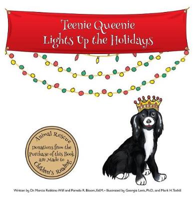 Cover of Teenie Queenie Lights Up the Holidays