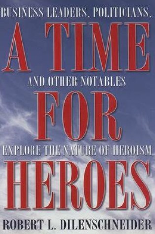 Cover of A Time for Heroes