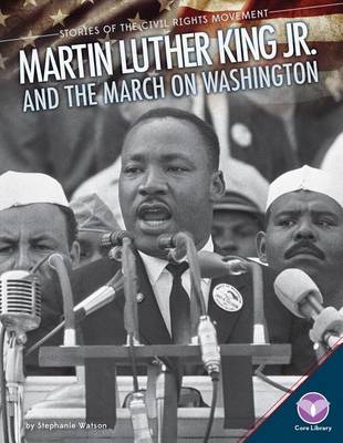 Book cover for Martin Luther King Jr. and the March on Washington