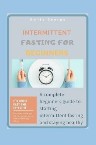 Cover of Intermittent Fasting for Beginners