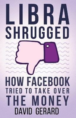 Book cover for Libra Shrugged