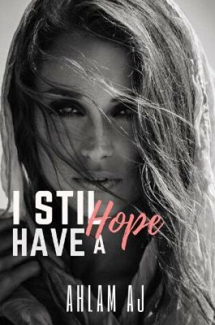 Cover of I stil have a hope