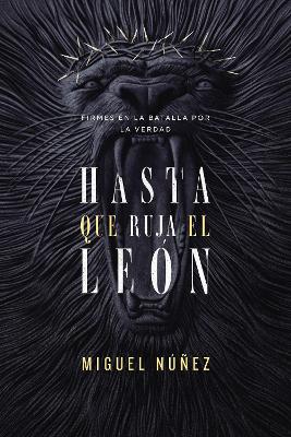 Book cover for Hasta Que Ruja El León