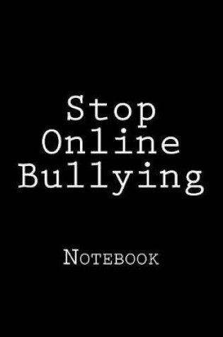 Cover of Stop Online Bullying