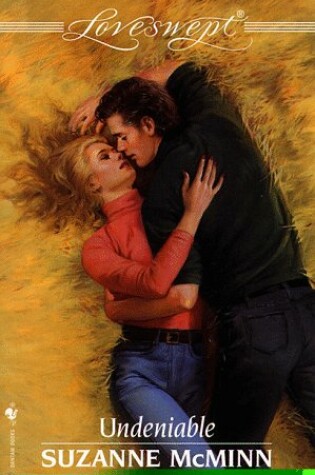 Cover of Loveswept 897:Undeniable