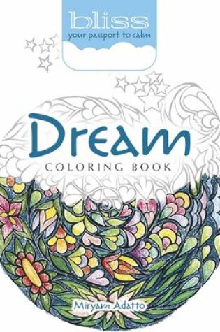 Cover of Bliss Dream Coloring Book