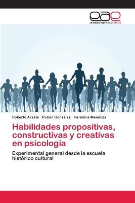 Book cover for Habilidades propositivas, constructivas y creativas en psicología