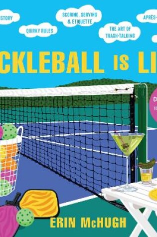 Cover of Pickleball is Life