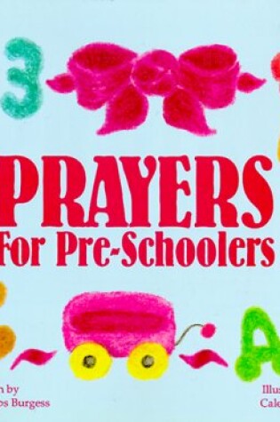 Cover of Prayers for Pre-Schoolers