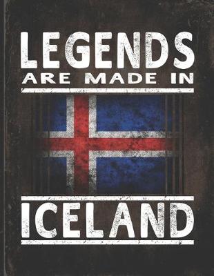 Book cover for Legends Are Made In Iceland