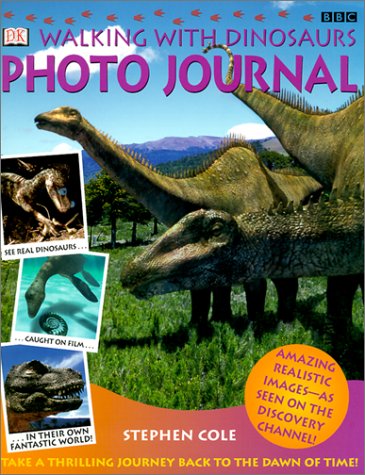 Book cover for Walking With Dinosaurs Photo Journal