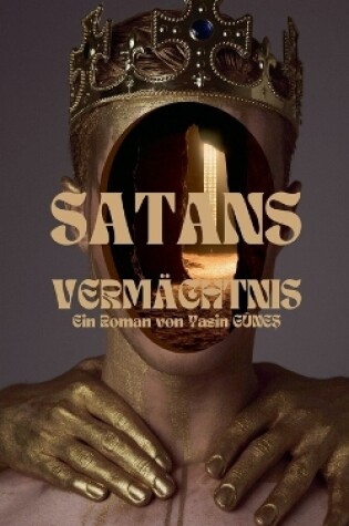 Cover of Satans Vermächtnis - Erster Zug