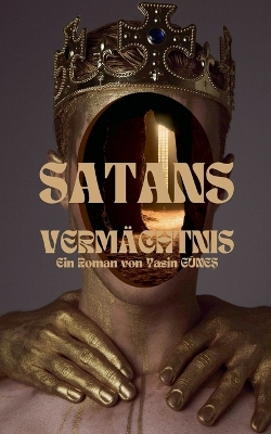 Book cover for Satans Vermächtnis - Erster Zug