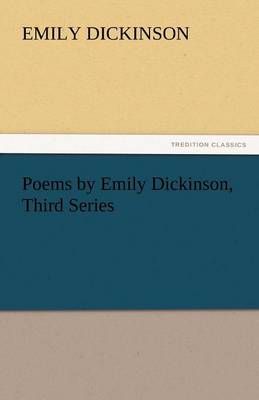 Book cover for Poems by Emily Dickinson, Third Series