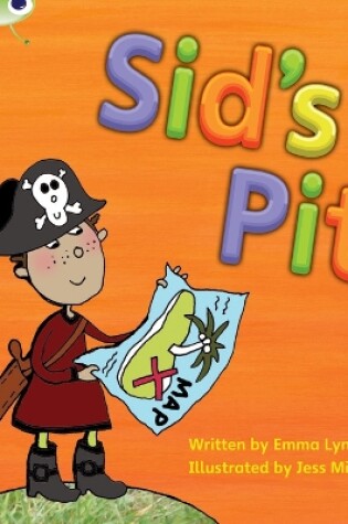 Cover of Bug Club Phonics - Phase 2 Unit 1-2: Sid's Pit