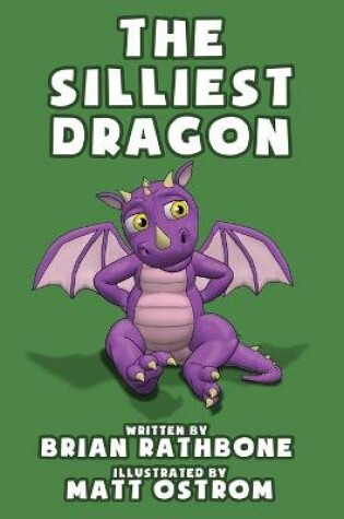 Cover of The Silliest Dragon