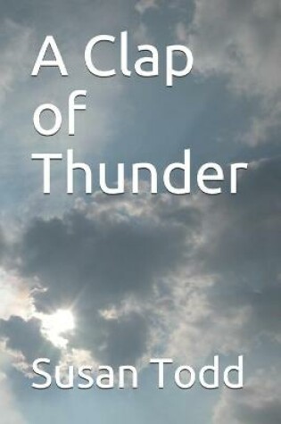 Cover of A Clap of Thunder