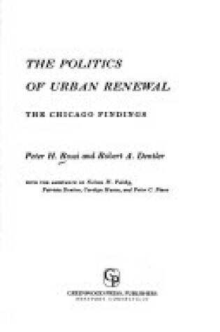 Cover of The Politics of Urban Renewal