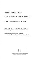 Book cover for The Politics of Urban Renewal