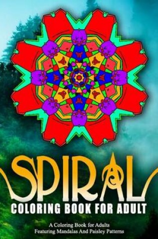 Cover of SPIRAL COLORING BOOKS FOR ADULTS - Vol.18