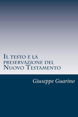 Book cover for Il Testo E La Preservazione del Nuovo Testamento