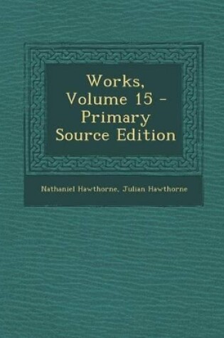 Cover of Works, Volume 15