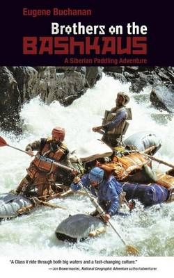 Book cover for Brothers on the Bashkaus: A Siberian Paddling Adventure