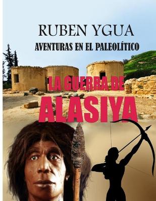 Book cover for La Guerra de Alasiya