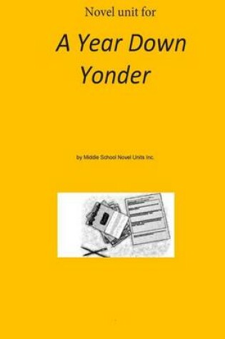 Cover of Novel Unit for A Year Down Yonder