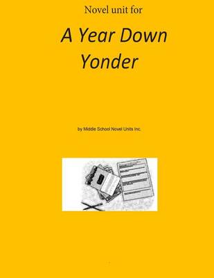 Book cover for Novel Unit for A Year Down Yonder