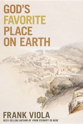 Book cover for God'S Favorite Place on Earth