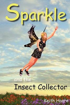 Book cover for Sparkle and the Insect Collector