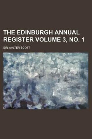 Cover of The Edinburgh Annual Register Volume 3, No. 1