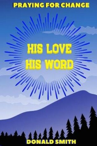 Cover of His Love, His Word