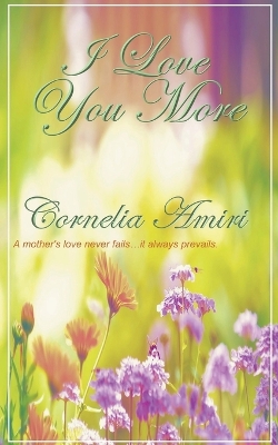 Book cover for I Love You More