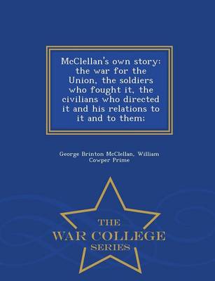 Book cover for McClellan's Own Story