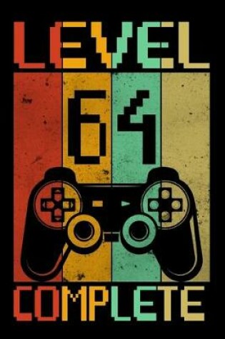 Cover of Level 64 Complete