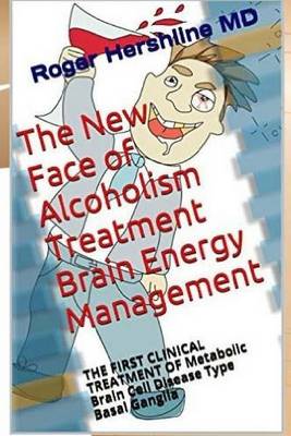 Book cover for The New Face of Alcoholism Treatment Brain Energy Management