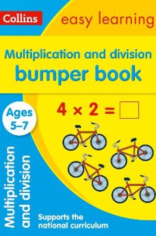 Cover of Multiplication and Division Bumper Book Ages 5-7