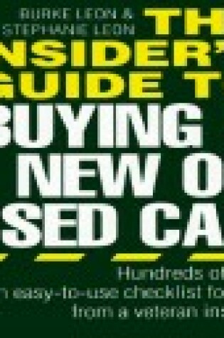 Cover of The Insider's Guide to Buying a New or Used Car