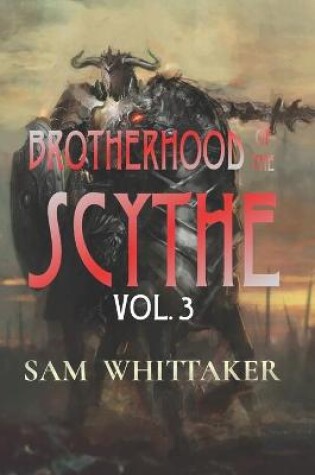 Cover of Brotherhood of the Scythe, Vol. 3