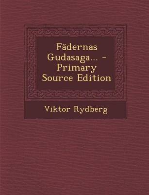 Book cover for Fadernas Gudasaga... - Primary Source Edition