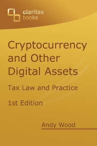 Cover of Cryptocurrency and Other Digital Assets